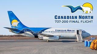 The final Canadian North 737-200 flight