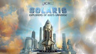 Solaris: Explorers of God's Universe | Trailer