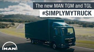 The new MAN TGM and TGL #SimplyMyTruck | MAN Truck & Bus