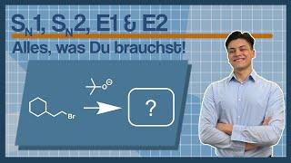 Zwischen SN1, SN2, E1 und E2 entscheiden  | Chemie Tutorial