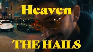 The Hails - Heaven ft. Kwin (Official Audio)