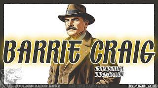 Barrie Craig: Confidential Investigator Chronicles