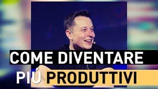 Come diventare piú produttivi