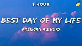 American Authors - Best Day Of My Life (Lyrics)