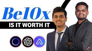 Is Be10x AI Tools Workshop worth || Be10x AI Tools Workshop