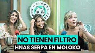 LAS SERPA: PREGUNTAS SIN FILTRO | Moloko Talks