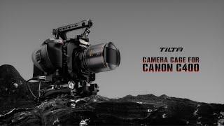 Tilta Camera Cage for Canon C400