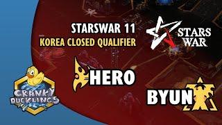 herO vs ByuN - PvT | StarsWar 11: Korea Closed Qualifier - Day 1 | StarCraft 2 Tournament