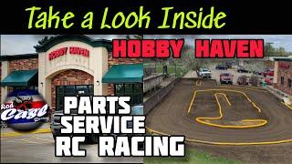 "Take a Look Inside"  HOBBY HAVEN Family owned/ran RC Store and Outdoor RC Track