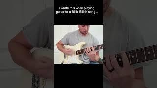 I wrote this while playing guitar to a Billie Eilish song  #tappingguitar #guitarmusic  #mathrock