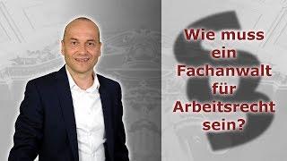 Wie muss ein Fachanwalt für Arbeitsrecht sein? | Fachanwalt für Arbeitsrecht Alexander Bredereck