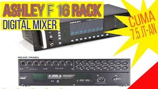 MIXER DIGITAL harga MURAH NYESSS  !! ASHLEY F16Rack DIGITAL KUALITAS OK