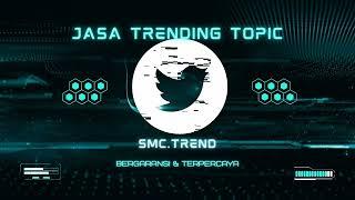 Jasa Trending Topik Twitter Indonesia (TTI) | Berpengalaman dan Bergaransi | 081281522216 |