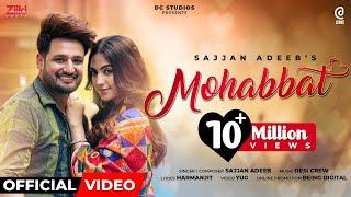 Sajjan Adeeb: Mohabbat (Official Video)| Desi Crew| New Punjabi Songs 2022- Latest Punjabi Song 2022