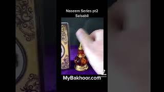 Naseem Perfumes pt. 2:  Salsabil