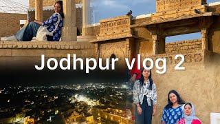 Part 2 of JODHPUR VLOG | kuldhara village | food | street shopping || College IV