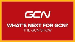 The Future Of GCN, What’s Next? | GCN Show Ep. 597