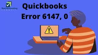 How To Resolve QuickBooks Error 6147, 0 | support@realaccountingsupport.com