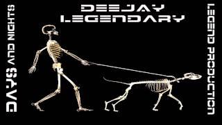 Day and Nights   DeeJay Legendary Remix Booty [Legend Production]