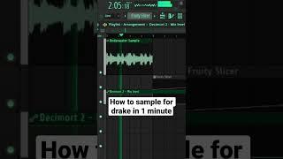 How to sample for drake in 1 minute