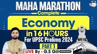 Complete Economy For UPSC Prelims 2024 | Maha Marathon | StudyIQ IAS