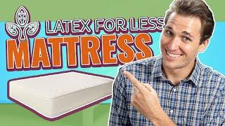 Latex For Less Mattress Review (Reasons To Buy/NOT Buy)