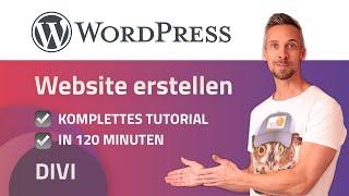 Eine WordPress Webseite erstellen mit DIVI in 10 einfachen Schritten | Anfänger (deutsch) 2023