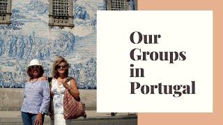 Our Groups in Portugal | Portugal Vacation Package