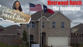 NEW CONSTRUCTION HOME TOUR| Houston Texas|  Angleton Texas| Riverwood Ranch|The Donnington Floorpan