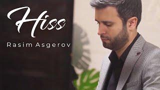 Rasim Asgerov - Hiss