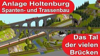 Märklin-Anlage "Holtenburg": Spanten- und Trassenbau für 5m Paradestrecke