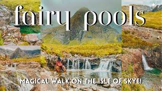 Fairy Pools Isle of Skye - Magical hike with waterfalls and wild swimming! ‍️