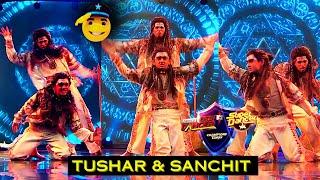 Tushar Shetty and Sanchit Chanana Fire on Stage| Today Tushar and Sanchit Dance Performance |