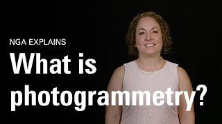 NGA Explains: What is Photogrammetry? (Episode 7)