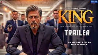 KING - Official Trailer | Shahrukh Khan | Suhana Khan | Sujay Ghosh | King Movie Announcement