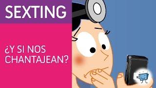 ¿SEXTING? Piénsalo: se produce sextorsión si la imagen cae en manos de chantajistas (7/10)