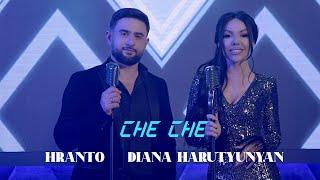 HRANTO & DIANA HARUTYUNYAN - CHE CHE // OFFICIAL MUSIC VIDEO 2023