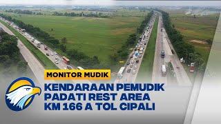 Monitor Mudik - Kepadatan di Rest Area Tol Cipali Sejak Dini Hari