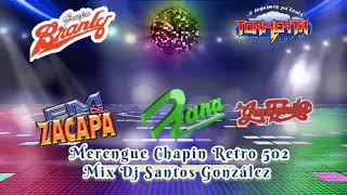 Merengue Clásico de Guatemala Mix Dj Santos Fm de Zacapa, Grupo Rana, La Gran Familia, Tormenta