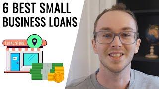 6 Best Small Business Loans: Top Options for Fast Funding!