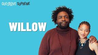 WILLOW | Questlove Supreme