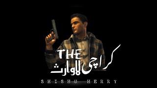 KARACHI THE LAWARIS- RAP SONG - SHISHU HERRY - Prod By ( @FlameBeats )