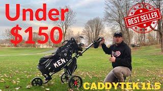 Best Golf Push Cart Under $150 - Caddytek CaddyLite 11.5 V3 Amazon
