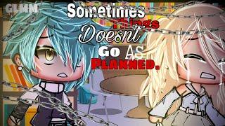 Sometimes Things Doesn’t Go As Planned •GLMM• ||Gacha Life Mini Movie|| • Boba Milk Fan •