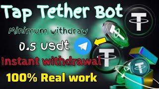 Tap tether bot || Tap tether bot real or fake || Tether usdt bot mining || tether usdt ||