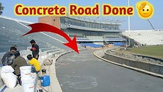 Big Breaking Concrete Road Done Maza gaya | Gaddafi Stadium Renovation Today Latest