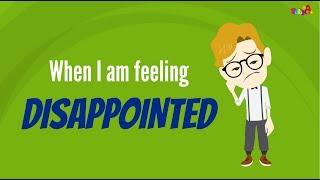 When i am feeling disappointed | Feeling and Emotion Management by BabyA Nursery Channel