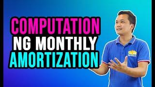 Pagcompute ng Monthly Amortization sa Housing Loan | Tips on Buying a House Philippines