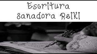 Escritura Sanadora Reiki