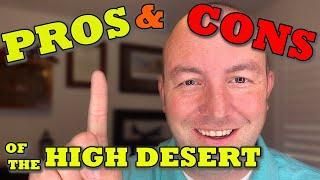 The Truth of Living in the High Desert | Pros and Cons! | Apple Valley California